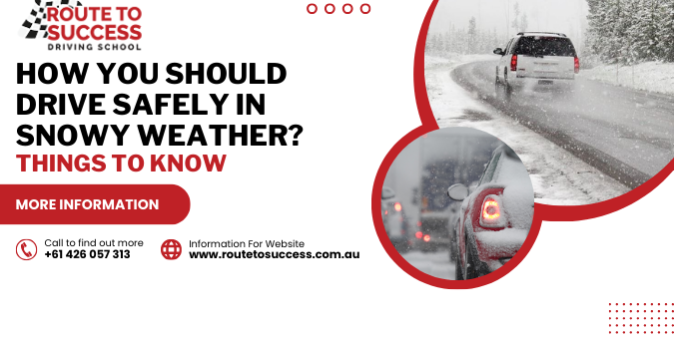 Drive Safely in Snowy Weather