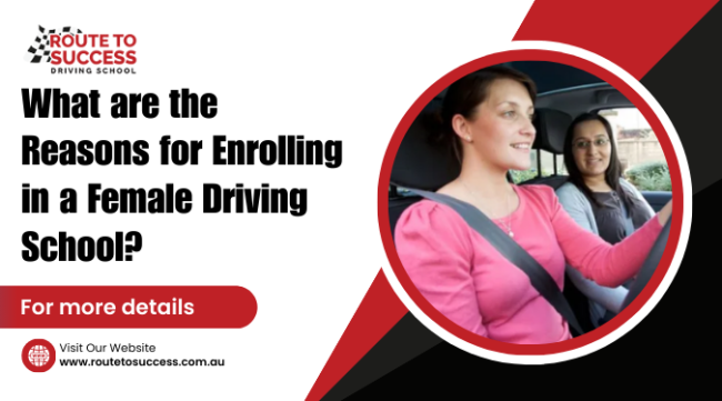 what-are-reasons-enrolling-in-female-driving-school Female Driving School